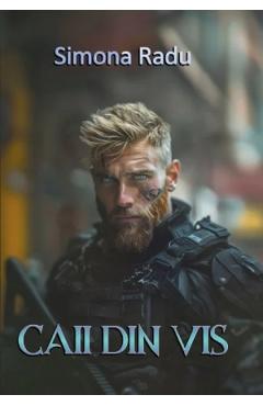 Carte Caii din vis - Simona Radu editura Simona Radu