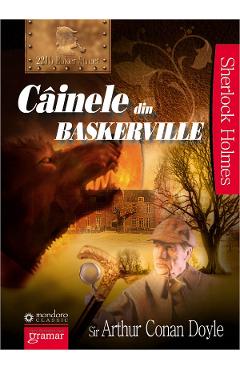 Carte Cainele din Baskerville - Arthur Conan Doyle editura Arthur Conan Doyle