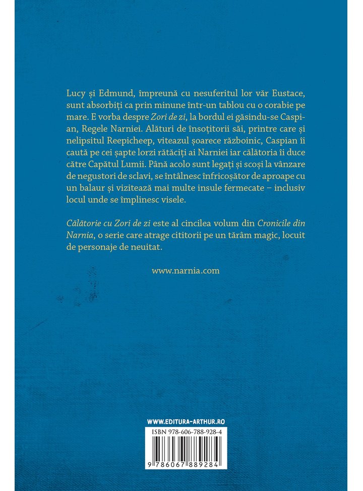 Carte Calatorie cu Zori de Zi autor C. S. Lewis editura Arthur