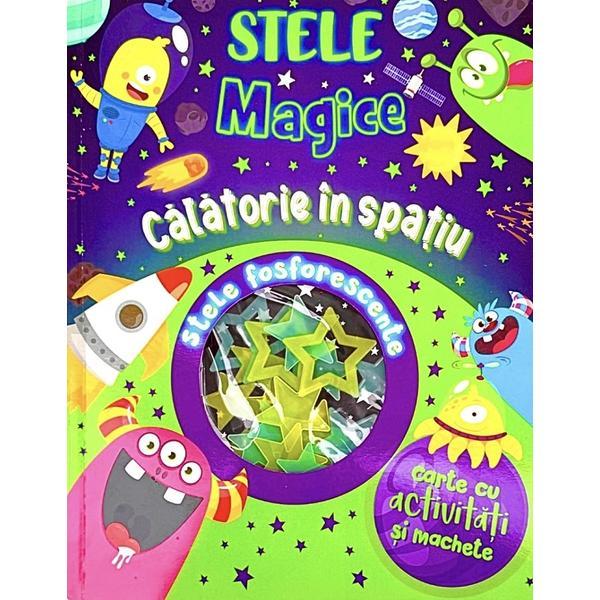 Carte Calatorie in spatiu. Stele magice
