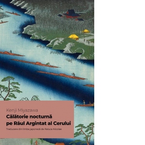Carte Calatorie nocturna pe Raul Argintat al Cerului Autori Raluca Nicolae