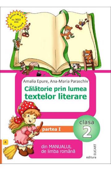 Carte Călătorie prin lumea textelor literare. Clasa 2 editura Elicart