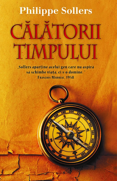Carte Calatorii timpului autor Philippe Sollers editura RAO
