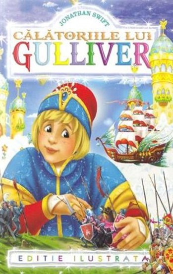 Carte Calatoriile lui Gulliver editura Editura Regis (Editpress SRL)