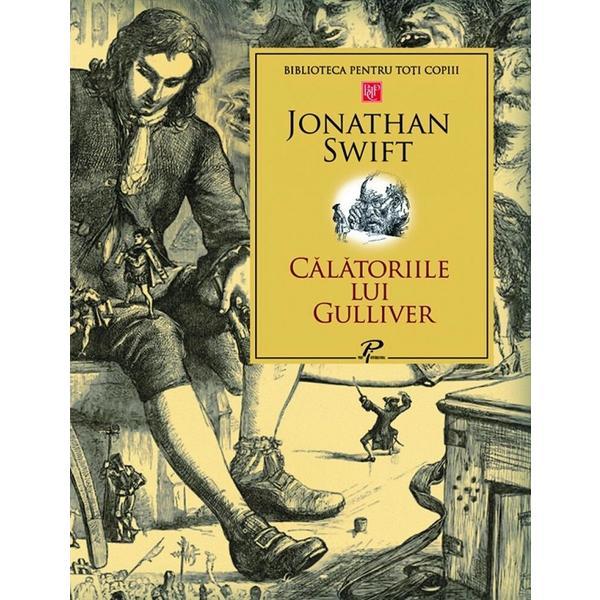 Carte Calatoriile lui Gulliver - Jonathan Swift