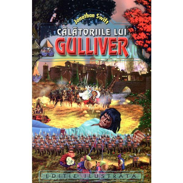 Carte Calatoriile lui Gulliver - Jonathan Swift