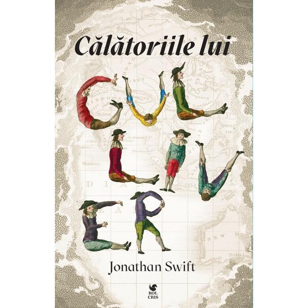 Carte Calatoriile lui Gulliver - Jonathan Swift