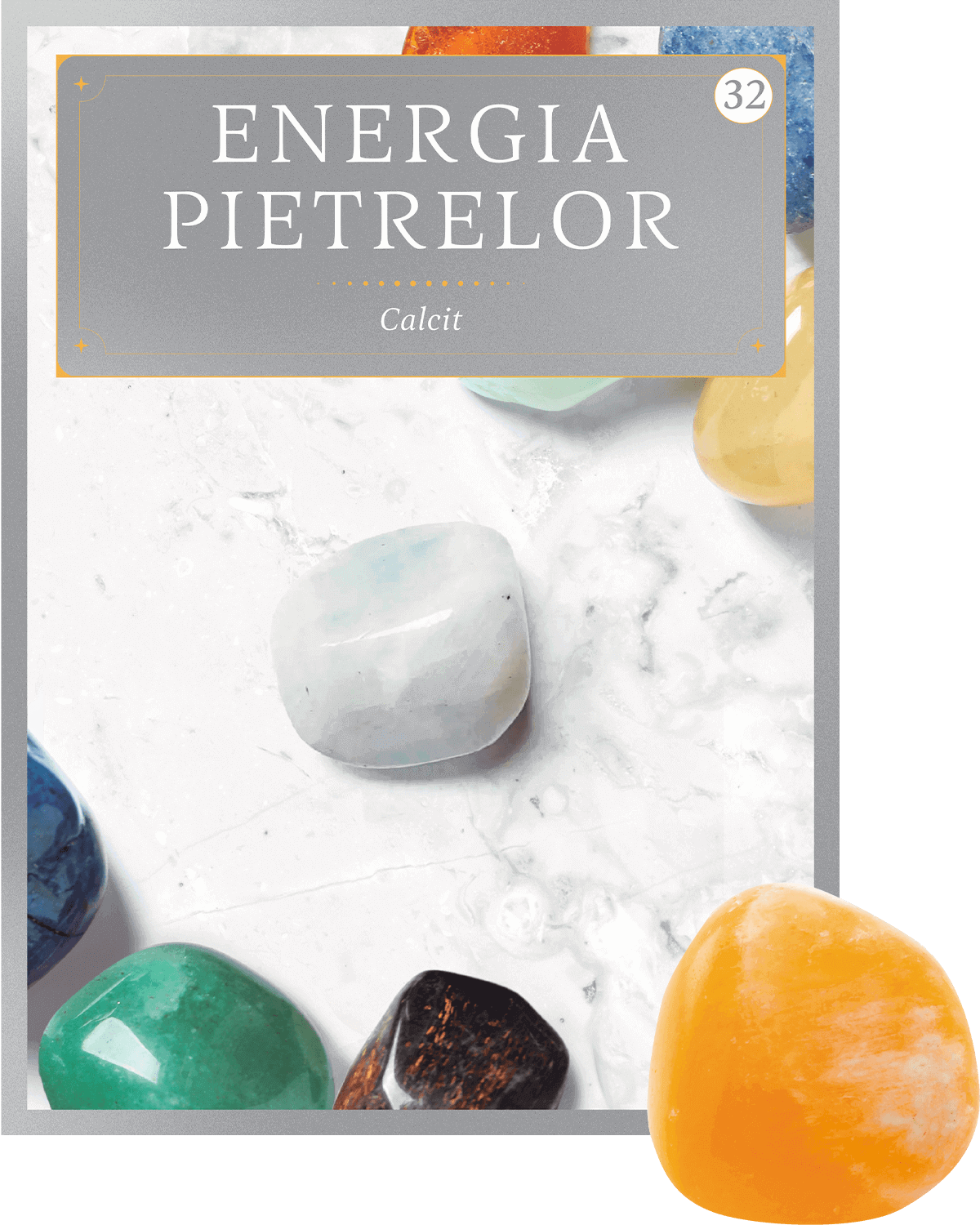 Carte Calcit. Volumul 32. Energia pietrelor editura Litera