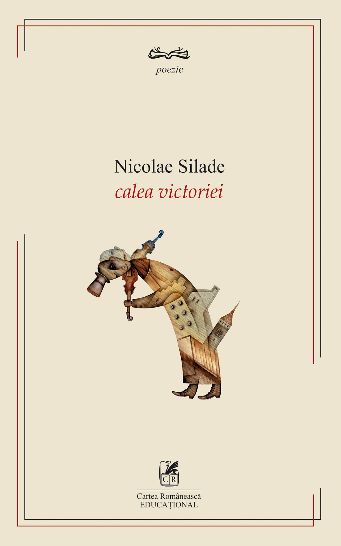 Carte Calea Victoriei autor Nicolae Silade editura Cartea Romaneasca