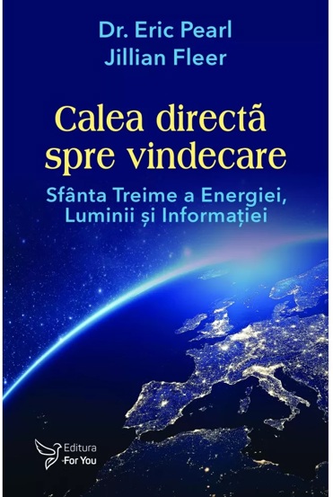 Carte Calea directa spre vindecare editura ForYou