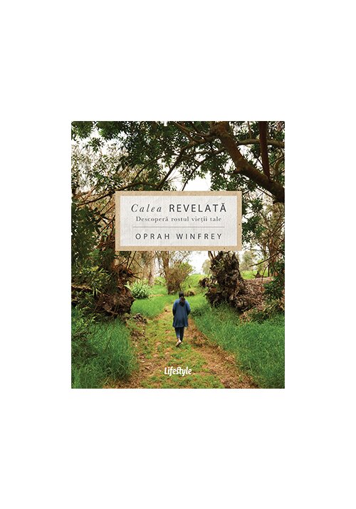 Carte Calea revelata editura Lifestyle