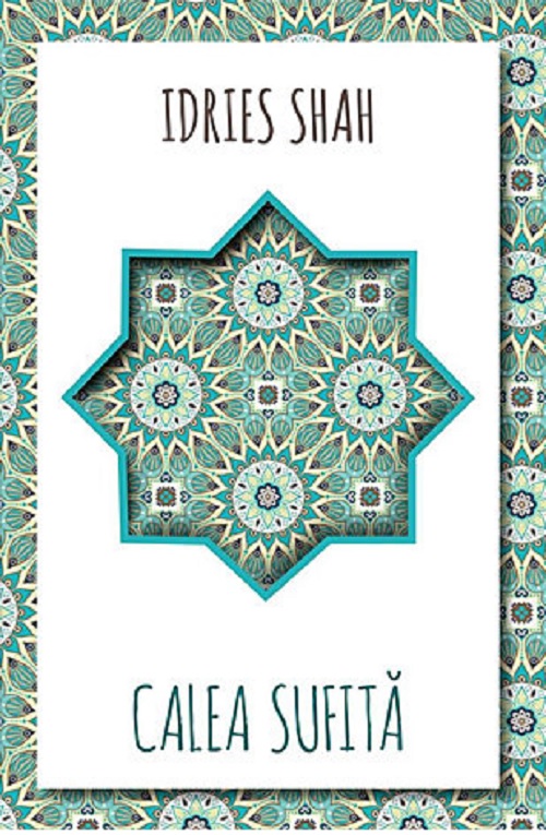 Carte Calea sufita autor Idries Shah editura Herald