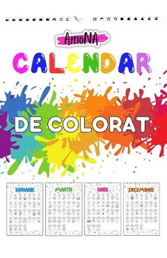 Carte Calendar de colorat editura -