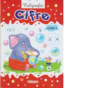 Carte Caligrafie. Cifre. Clasa I