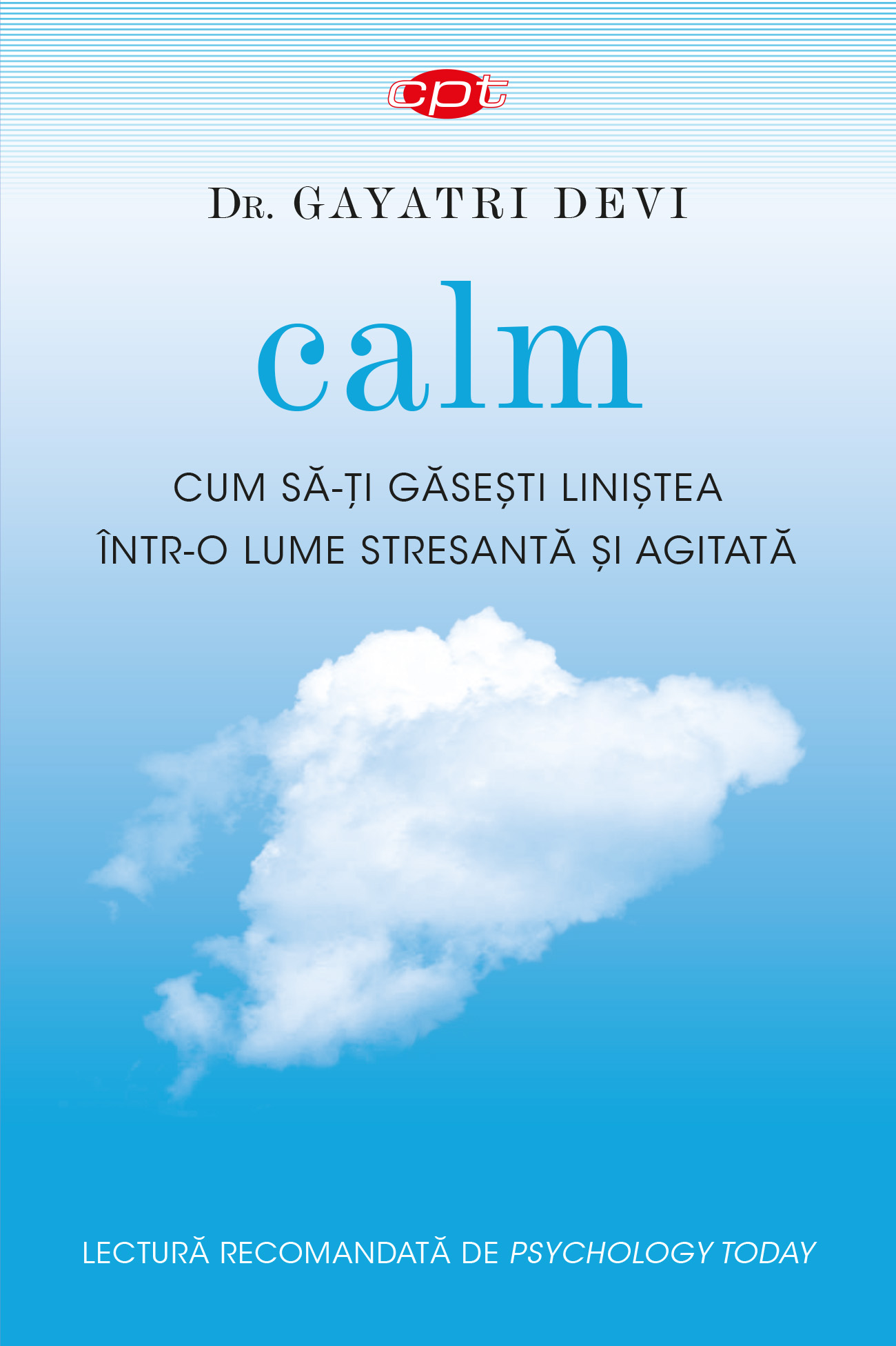 Carte Calm. Cum să-ți găsești liniștea într-o lume stresantă și agitată. Vol. 44 editura Litera