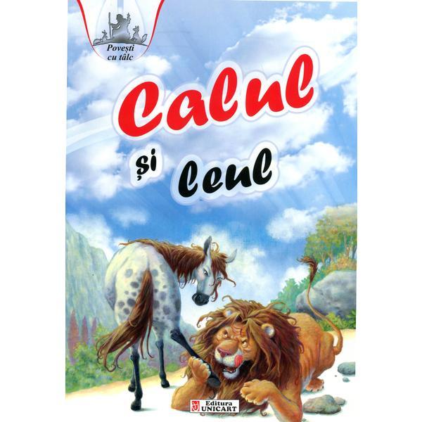 Carte Calul si leul - Povesti cu talc