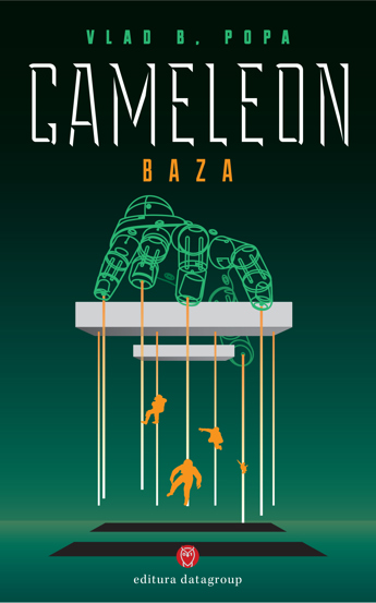 Carte Cameleon: Baza editura Datagroup