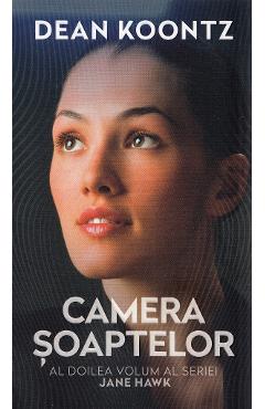 Carte Camera soaptelor - Dean Koontz editura Dean Koontz