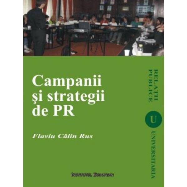 Carte Campanii Si Strategii De PR - Flaviu Calin Rus