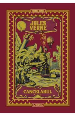 Carte Cancelarul - Jules Verne editura Jules Verne