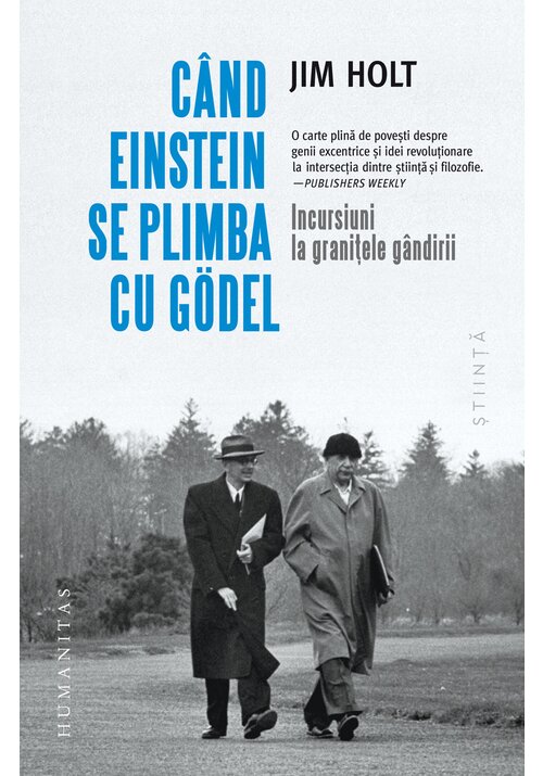 Carte Cand Einstein se plimba cu Gödel editura Humanitas