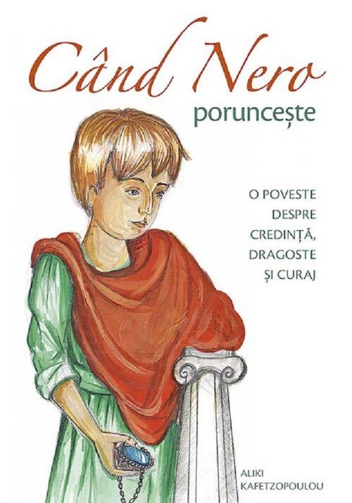 Carte Cand Nero porunceste editura Editura Sophia
