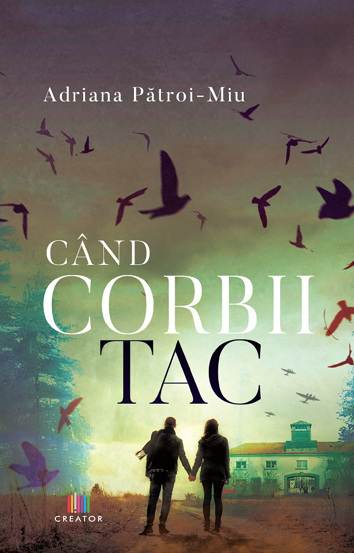 Carte Cand corbii tac editura Creator-Libris