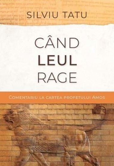 Carte Cand leul rage editura Scriptum