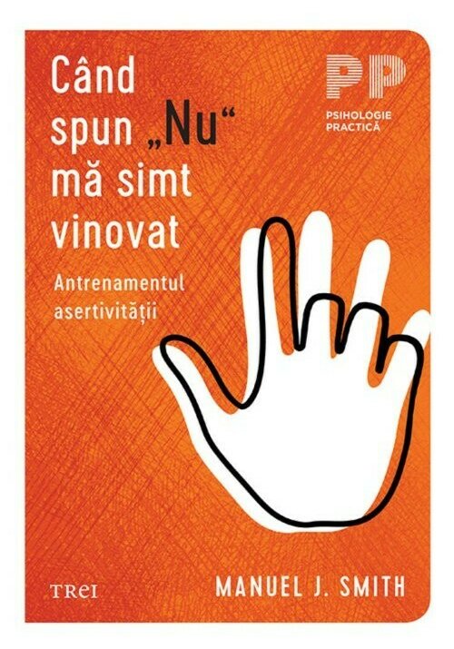 Carte Cand spun „Nu” ma simt vinovat editura Trei