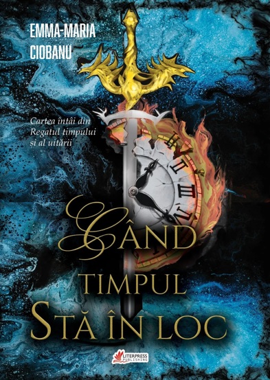 Carte Cand timpul sta in loc editura LiterPress Publishing
