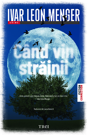 Carte Cand vin strainii editura Trei