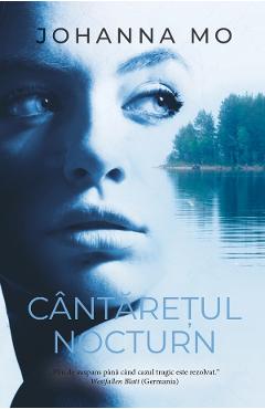 Carte Cantaretul nocturn - Johanna Mo editura Johanna Mo