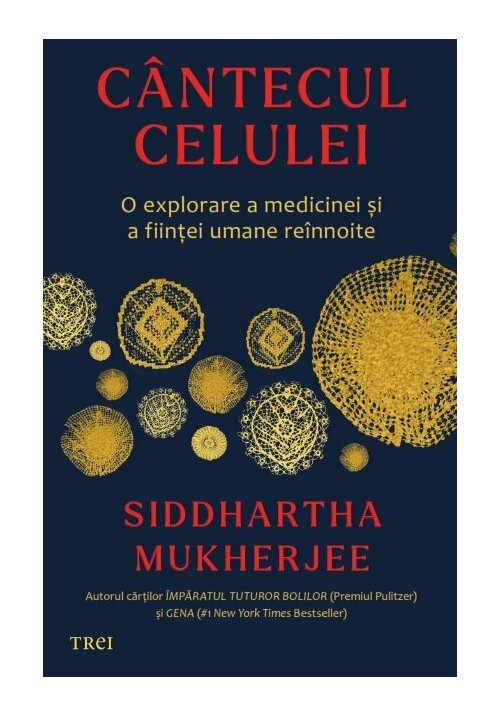 Carte Cantecul celulei editura Trei