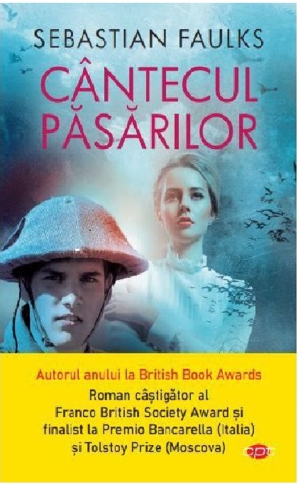 Carte Cantecul pasarilor autor Sebastian Faulks editura Litera