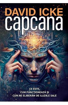 Carte Capcana - David Icke editura David Icke