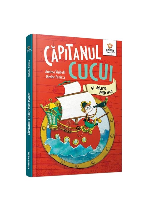 Carte Capitanul Cucui si Mura Marilor editura Gama