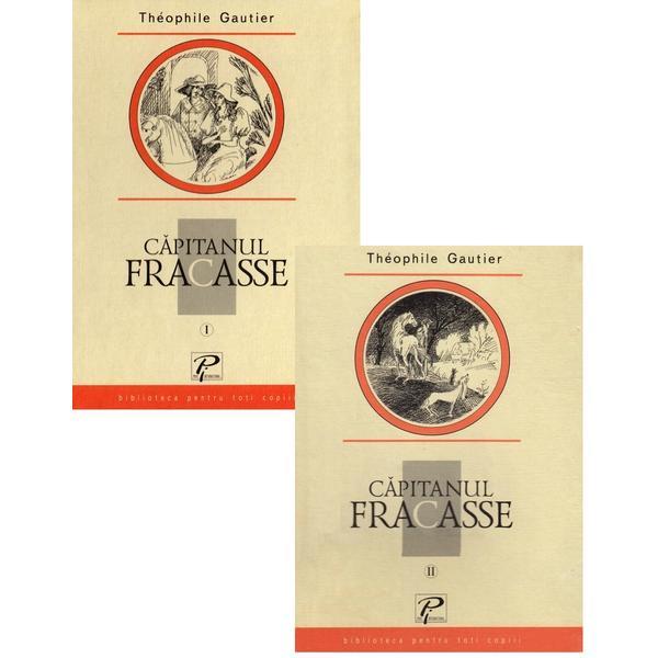 Carte Capitanul Fracasse. Vol.1+2 - Theophile Gautier