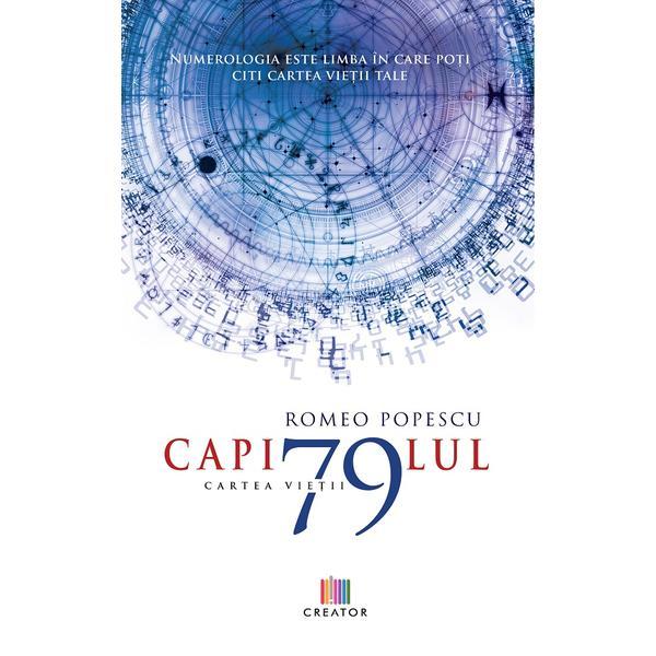 Carte Capitolul 79. Cartea vietii - Romeo Popescu