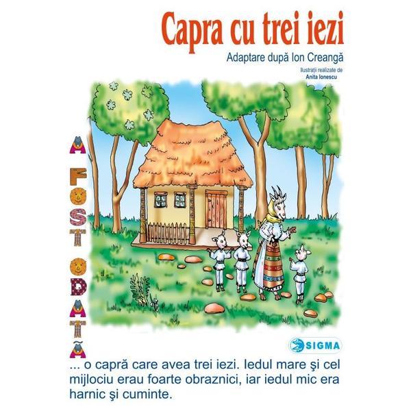 Carte Capra cu trei iezi - Carte uriasa - Adaptare dupa Ion Creanga