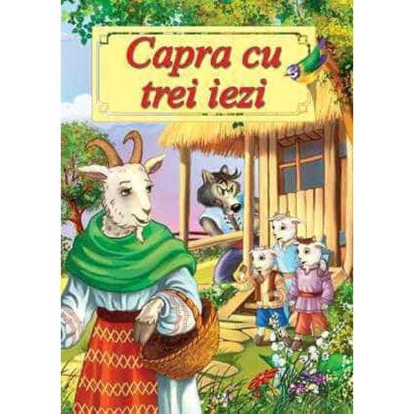 Carte Capra cu trei iezi - Ion Creanga
