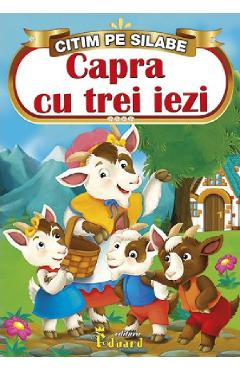 Carte Capra cu trei iezi. Citim pe silabe editura -
