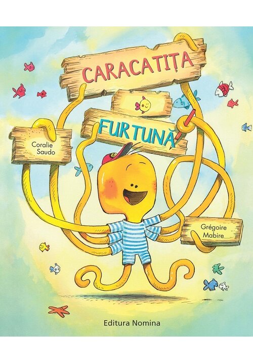Carte Caracatita Furtuna editura Nomina