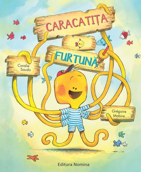 Carte Caracatita Furtuna editura Nomina