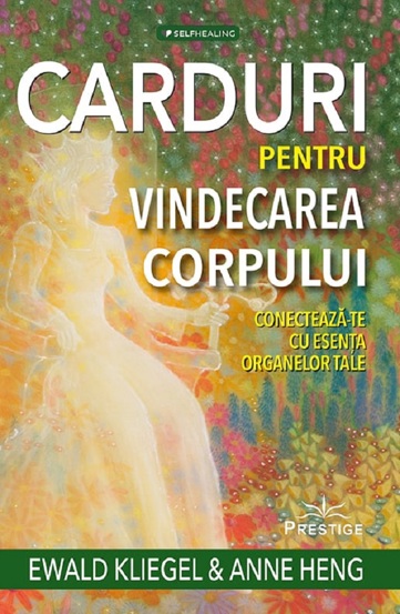 Carte Carduri pentru vindecarea corpului editura Prestige