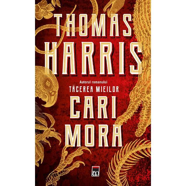 Carte Cari Mora - Thomas Harris