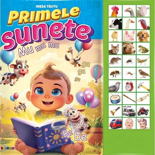 Carte Carte cu sunete. Primele sunete - Inesa Tautu