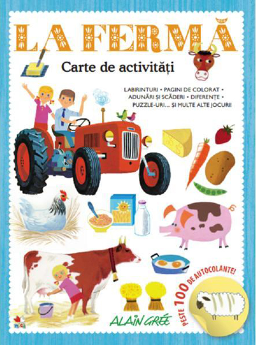 Carte Carte de activitati - La ferma autor Alain Gree editura Litera