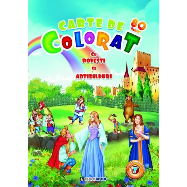 Carte Carte de colorat cu povesti si abtibilduri Vol.7. 80 de pagini cu autocolante