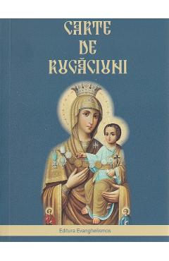 Carte Carte de rugaciuni editura Autor Anonim