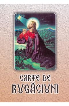 Carte Carte de rugaciuni editura Autor Anonim